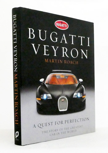 Bugatti Veyron. A Quest for Perfection