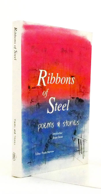 RIBBONS OF STEEL Poems and Stories