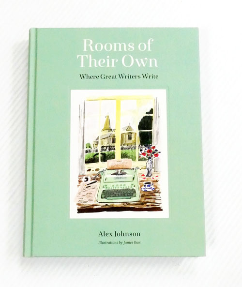 Rooms of Their Own : Where Great Writers Write