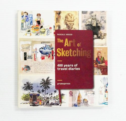 Image for The Art of Sketching. 400 Years of Travel Diaries The Art of Sketching. 400 Years of Travel Diaries