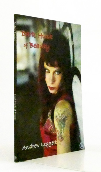 Dark Husk of Beauty