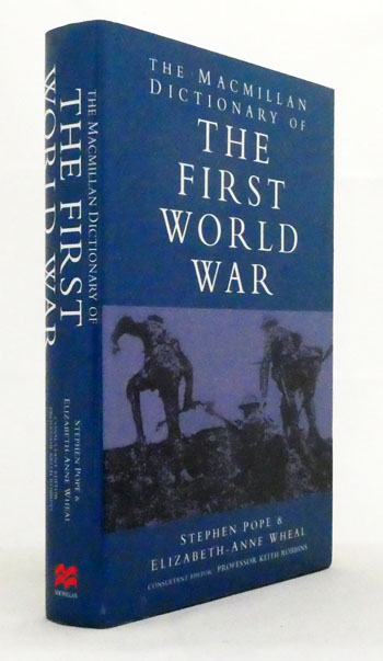 Image for The Macmillan Dictionary of The First World War The Macmillan Dictionary of The First World War