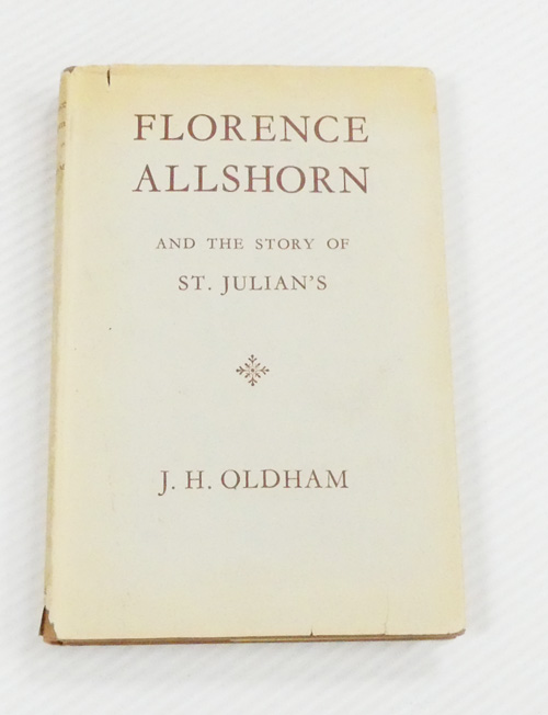 Image for Florence Allshorn and the story of St Julian's Florence Allshorn and the story of St Julian's