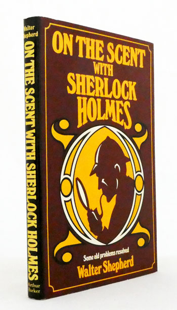 Image for On The Scent with Sherlock Holmes Some Old Problems Resolved On The Scent with Sherlock Holmes Some Old Problems Resolved