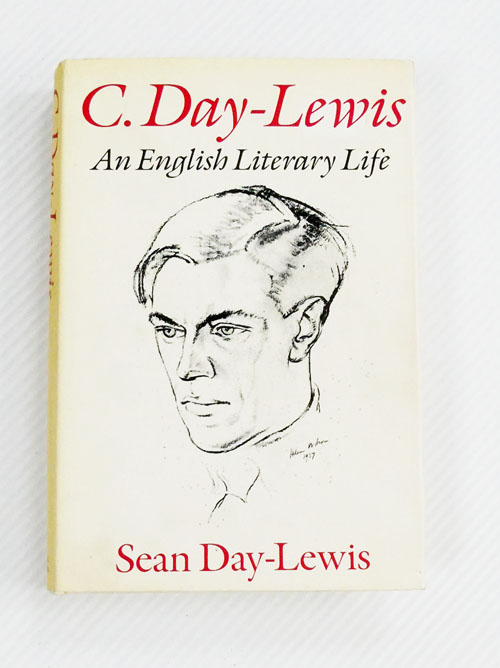 C. Day-Lewis. An English Literary Life