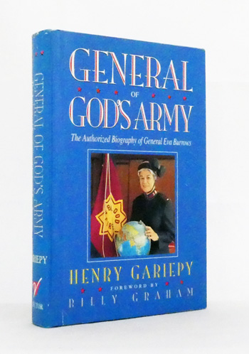 General of God's Army. The Authorized Biography of General Eva Burrows [Signed by Eva Burrows]