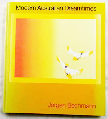 Modern Australian Dreamtimes