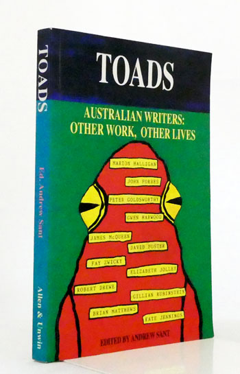 Toads. Australian Writers: Other Work, Other Lives