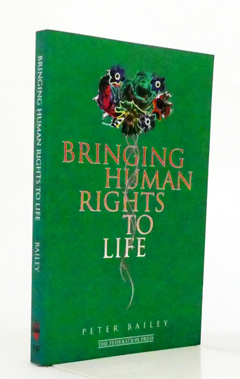 Bringing Human Rights To Life