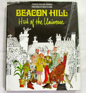 Beacon Hill Hub of the Universe [Signed by Author]
