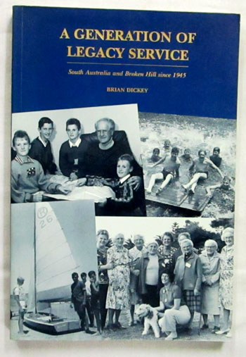 A Generation of Legacy Service: South Australia and Broken Hill since 1945