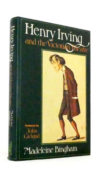 Henry Irving and the Victorian Theatre
