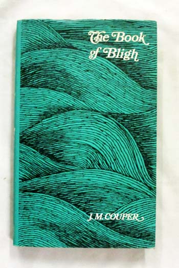 Image for The Book of Bligh The Book of Bligh