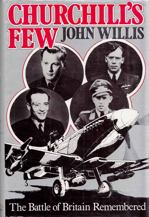 Image for Churchill's Few. The Battle of Britain Remembered Churchill's Few. The Battle of Britain Remembered
