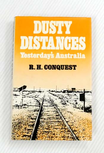 Dusty Distances Yesterday's Australia