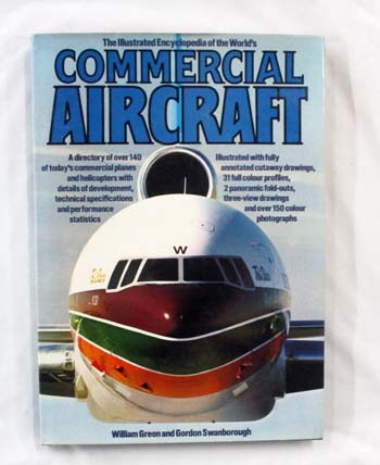Image for The Illustrated Encyclopedia of the World's Commercial Aircraft The Illustrated Encyclopedia of the World's Commercial Aircraft