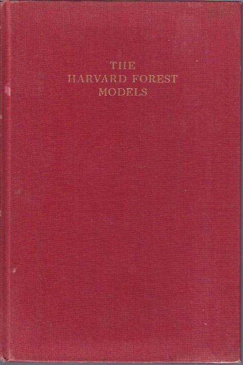 The Harvard Forest Models