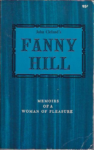 Fanny Hill :Memoirs of a Woman of Pleasure