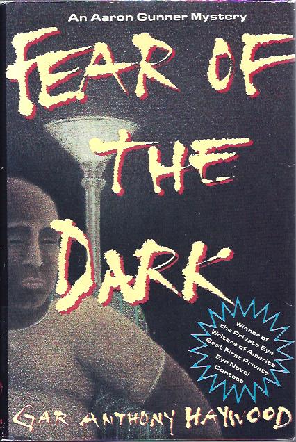 Image for Fear of the Dark: An Aaron Gunner Mystery Fear of the Dark: An Aaron Gunner Mystery