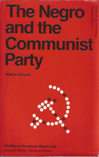 Image for The Negro and the Communist Party The Negro and the Communist Party