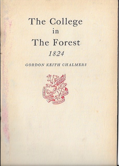 Image for The College in the Forest 1824 The College in the Forest 1824