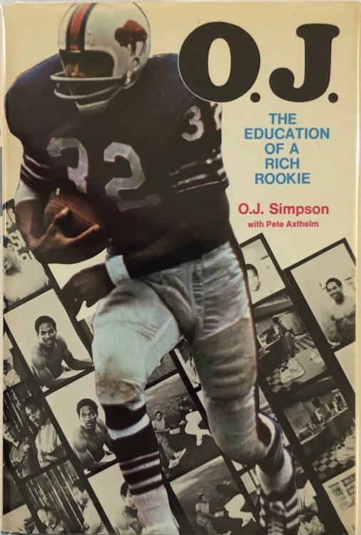 O. J.: The Education of a Rich Rookie