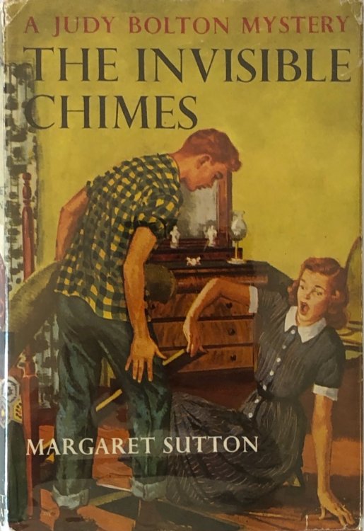 The Invisible Chimes: Judy Bolton Book Three