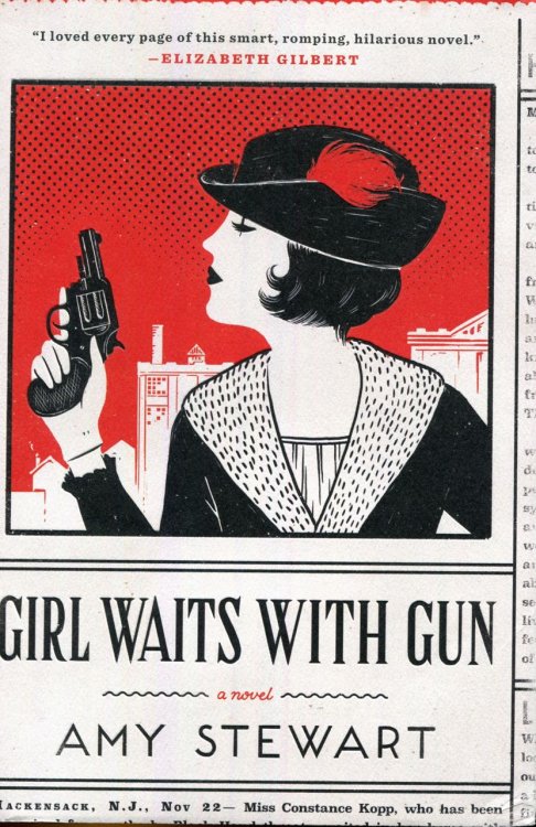 Girl Waits with Gun (A Kopp Sisters Novel)