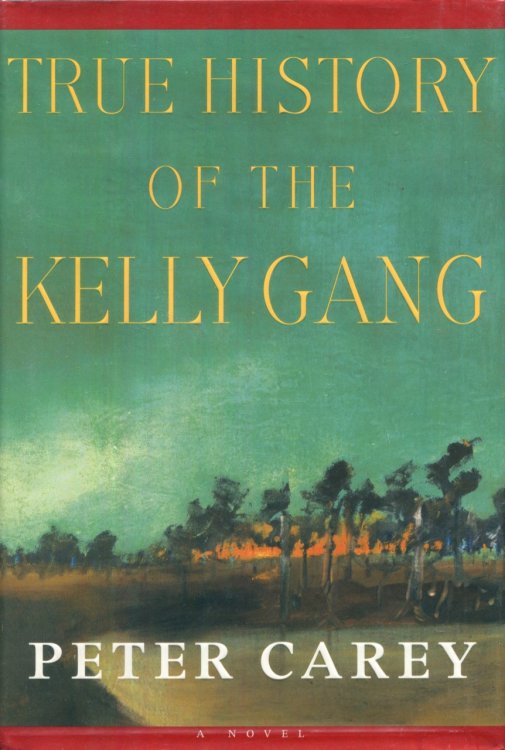 True History of the Kelly Gang