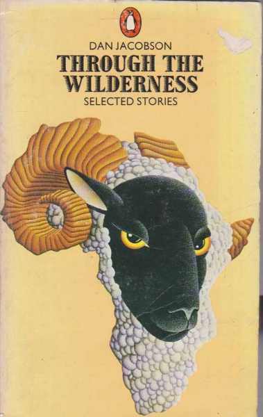 Through The Wilderness: Selected Stories