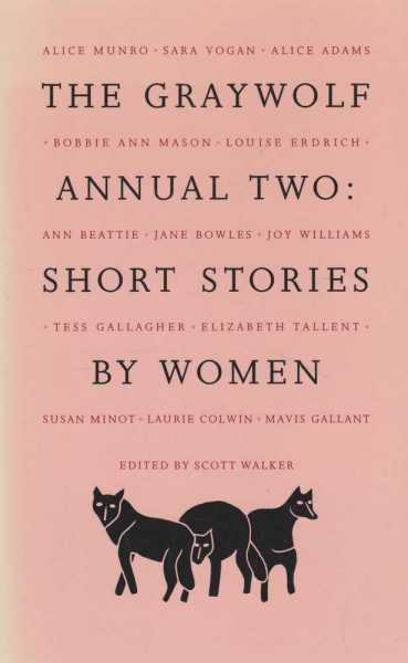 Image for The Graywolf Annual Two : Short Stories by Women The Graywolf Annual Two : Short Stories by Women