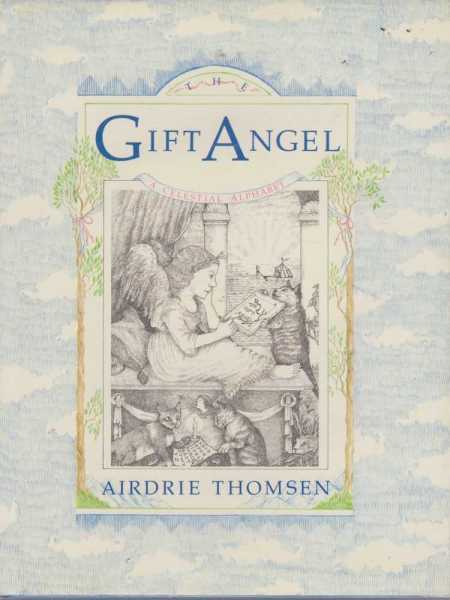 THE GIFT ANGEL: A Celestial Alphabet