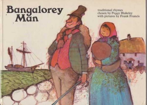 Bangalorey Man - Traditional Rhymes