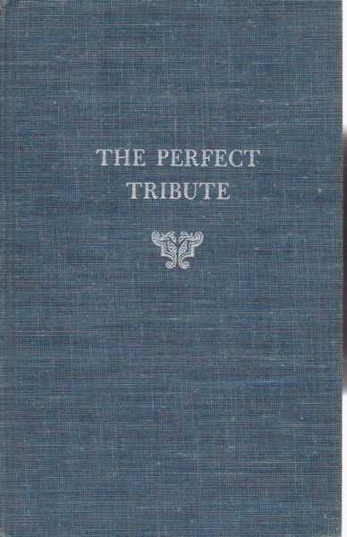 The Perfect Tribute