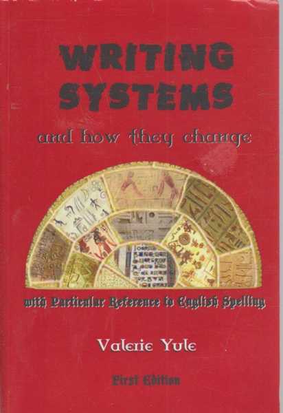 Writing Systems and How They Change
