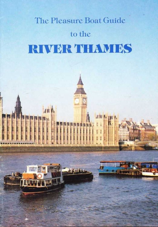 The Pleasure Boat Guide to the River Thames