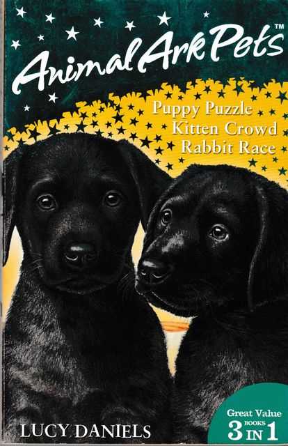 Animal Ark Pets: Puppy Puzzle; Kitten Crowd; Rabbit Race