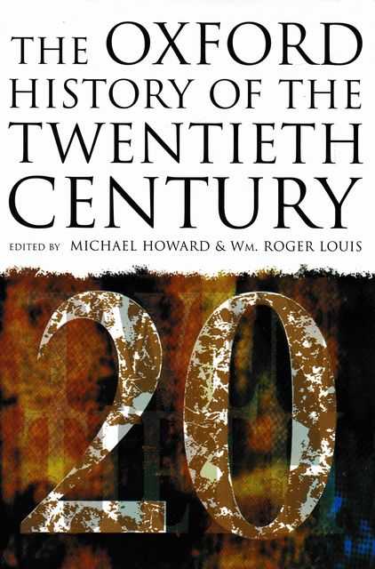 The Oxford History of the Twentieth Century