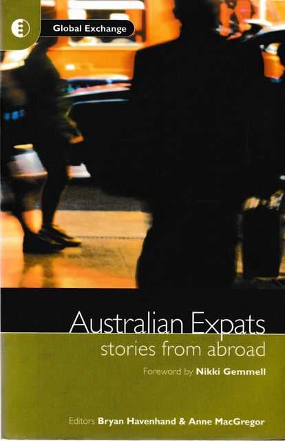 Australian Expats: Stories from Abroad