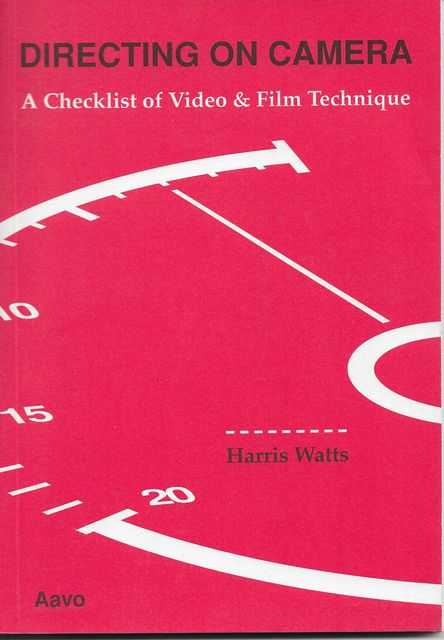 Image for Directing on Camera: A Checklist of Video & Film Technique Directing on Camera: A Checklist of Video & Film Technique