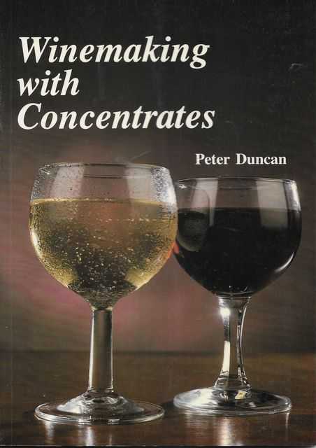 Image for Winemaking With Concentrates Winemaking With Concentrates