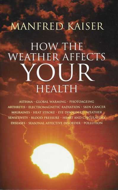 Image for How The Weather Affects Your Health How The Weather Affects Your Health