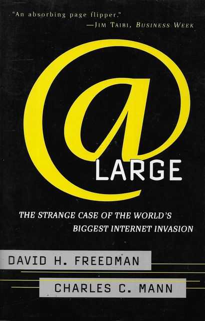 Image for Large: The Strangest Case of the World's Biggest Internet Invasion Large: The Strangest Case of the World's Biggest Internet Invasion