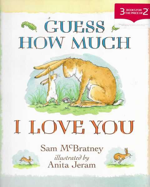 Guess How Much I Love You