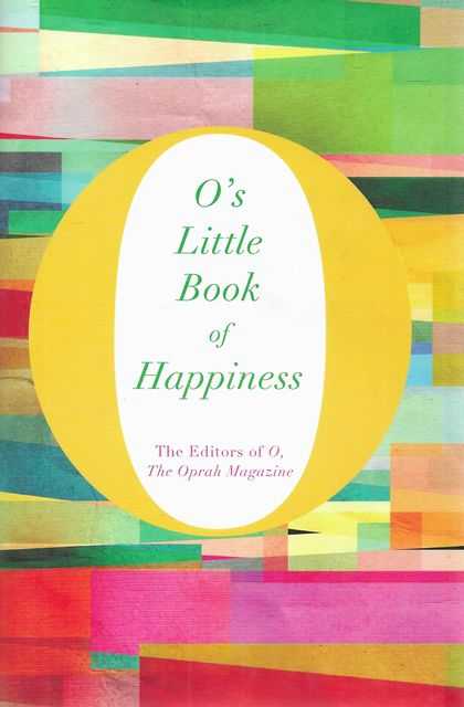 O's Little Book of Happiness