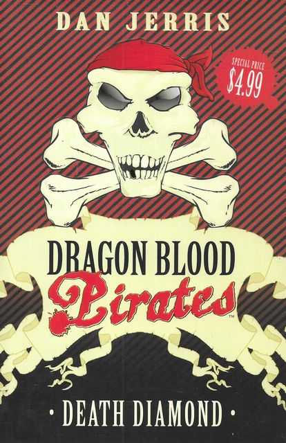 Dragon Blood Pirates: Death Diamond