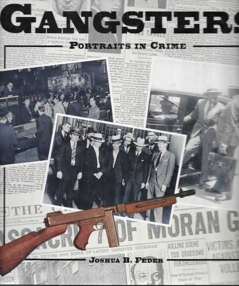 Gangsters: Portraits in Crime