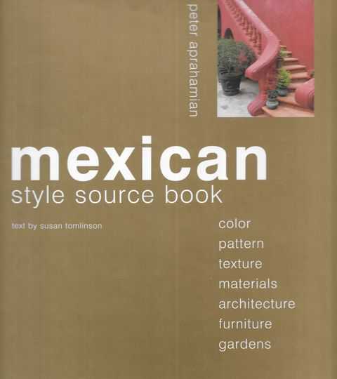 Mexican Style Source Book