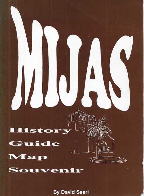 Mijas: History, Guide, Map, Souvenir