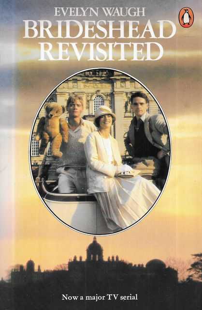 Brideshead Revisited: The Sacred and Profane Memories of Captain Charles Ryder